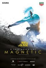 Watch Magnetic Putlocker