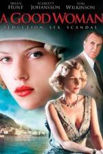 Watch A Good Woman Putlocker