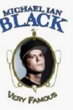 Watch Michael Ian Black Very Famous Putlocker