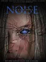 Watch Noise in the Middle Putlocker