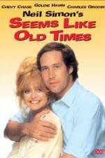 Watch Seems Like Old Times Putlocker