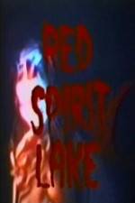 Watch Red Spirit Lake Putlocker