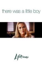 Watch There Was a Little Boy Putlocker