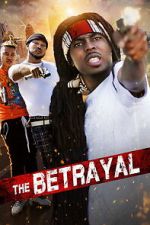 Watch The Betrayal Putlocker