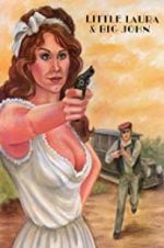 Watch Little Laura and Big John Putlocker