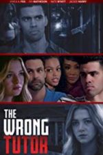 Watch The Wrong Tutor Putlocker