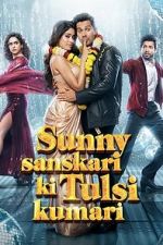 Watch Sunny Sanskari Ki Tulsi Kumari Putlocker