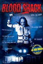 Watch Blood Shack Putlocker