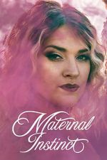 Watch Maternal Instinct Putlocker
