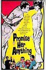 Watch Promise Her Anything Putlocker