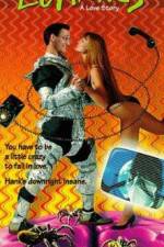 Watch Lunatics: A Love Story Putlocker