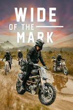 Watch Wide of the Mark Putlocker