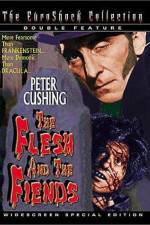 Watch The Flesh and The Fiends Putlocker