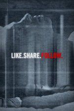 Watch Like.Share.Follow. Putlocker