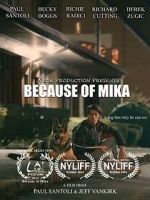 Watch Because of Mika Putlocker
