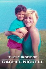 Watch The Murder of Rachel Nickell Putlocker