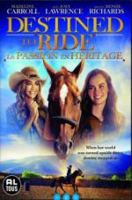 Watch Destined to Ride Putlocker