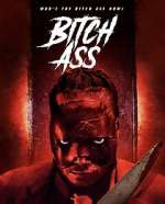 Watch Bitch Ass Putlocker