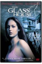 Watch The Glass House Putlocker