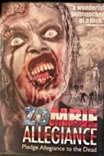 Watch Zombie Allegiance Putlocker