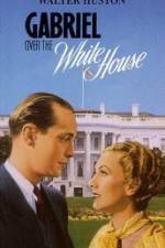 Watch Gabriel Over the White House Putlocker