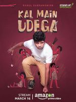 Watch Rahul Subramanian: Kal Main Udega Putlocker