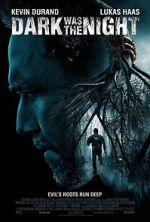 Watch Dark Was the Night Putlocker