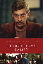 Watch Petrolejove lampy Putlocker