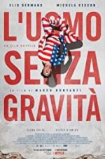 Watch The Man without Gravity Putlocker