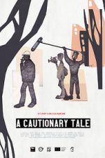 Watch A Cautionary Tale Putlocker