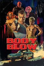 Watch Body Blow Putlocker