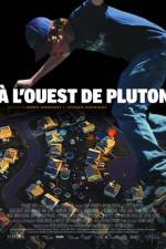Watch À l'ouest de Pluton Putlocker