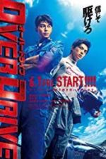 Watch Over Drive Putlocker