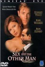 Watch Sex &amp; the Other Man Putlocker