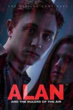 Watch Alan and the Rulers of the Air Putlocker