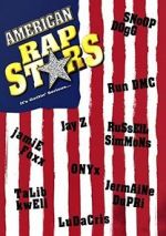 Watch American Rap Stars Putlocker