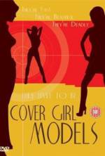 Watch Cover Girl Models Putlocker
