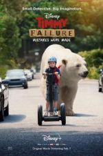 Watch Timmy Failure: Mistakes Were Made Putlocker