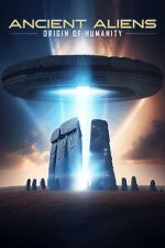 Watch Ancient Aliens: Origin of Humanity Putlocker