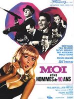 Watch Moi et les hommes de 40 ans Putlocker