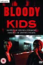 Watch Bloody Kids Putlocker