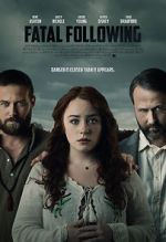 Watch Fatal Following Putlocker