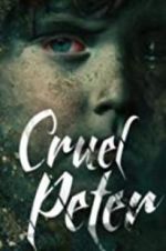 Watch Cruel Peter Putlocker