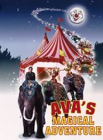 Watch Ava\'s Magical Adventure Putlocker