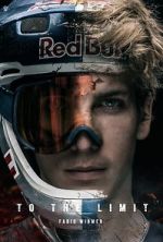 Watch To the Limit - Fabio Wibmer Putlocker