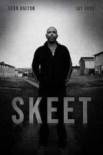 Watch Skeet Putlocker