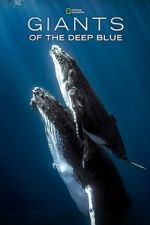 Watch Giants of the Deep Blue Putlocker