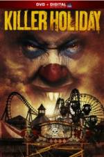 Watch Killer Holiday Putlocker