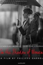Watch In the Shadow of Women Putlocker