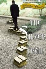 Watch The Silver Trail Putlocker